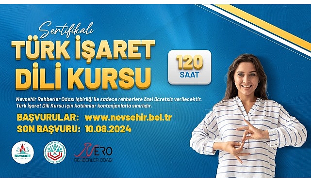Nevşehir Belediyesi Kapadokya Eğitim Merkezi (KAPEM)’nde, turist rehberlerine yönelik olarak ‘Türk İşaret Lisanı Kursu’ açılacak